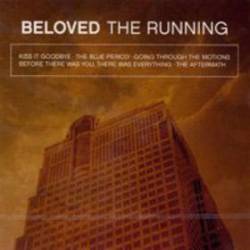 Beloved : The Running